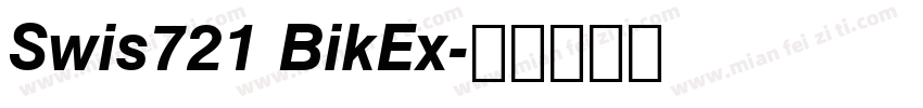 Swis721 BikEx字体转换